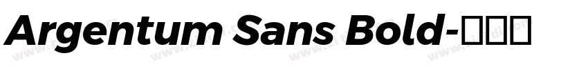 Argentum Sans Bold字体转换